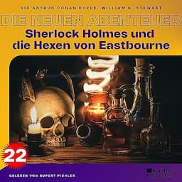 Sherlock Holmes und die Hexen von Eastbourne