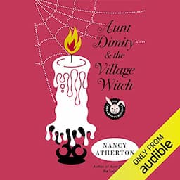 Aunt Dimity and the Village Witch