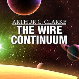 The Wire Continuum