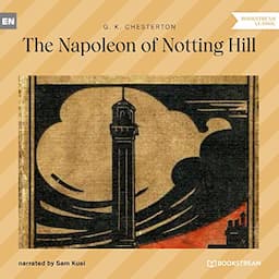 The Napoleon of Notting Hill