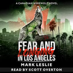 Fear and Longing in Los Angeles