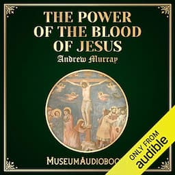 The Power of the Blood of Jesus