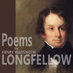 Poems by Henry Wadsworth Longfellow