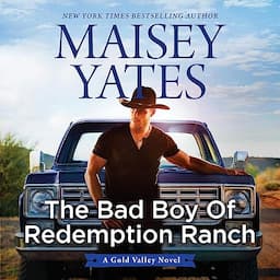 The Bad Boy of Redemption Ranch