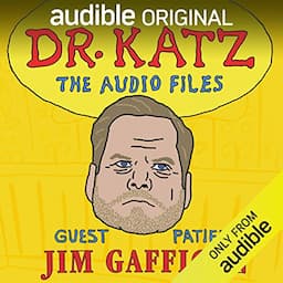 Ep. 15: Jim Gaffigan (Dr. Katz: The Audio Files)