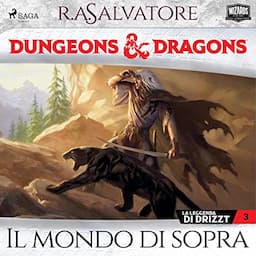 Dungeons &amp; Dragons: Il mondo di sopra