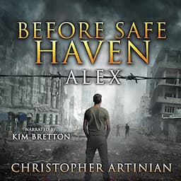 Before Safe Haven: Alex