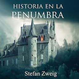 Historia de la penumbra