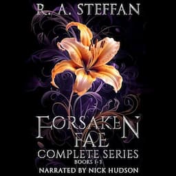 Forsaken Fae: The Complete Series, Books 1-3