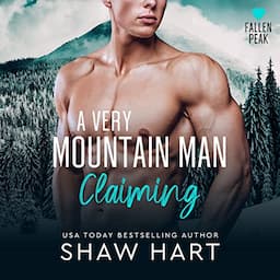 A Very Mountain Man Claiming