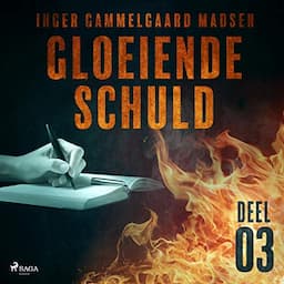 Gloeiende schuld 3