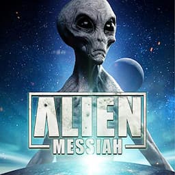 Alien Messiah