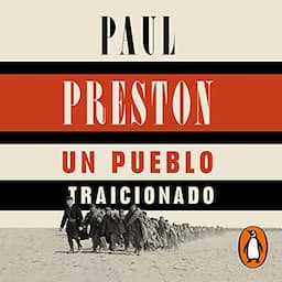 Un pueblo traicionado [A People Betrayed]