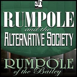 Rumpole and the Alternative Society