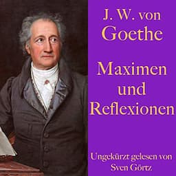 Maximen und Reflexionen