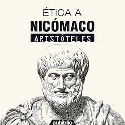 &Eacute;tica a Nic&oacute;maco [Nicomachean Ethics]