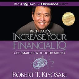 Rich Dad's Increase Your Financial IQ