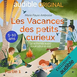 Les Vacances des petits curieux. Le Pilote