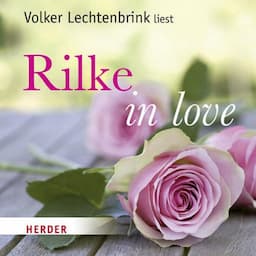 Rilke in love