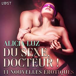 Du sexe, Docteur !