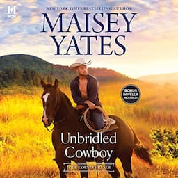 Unbridled Cowboy/Once upon a Cowboy