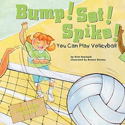 Bump! Set! Spike!