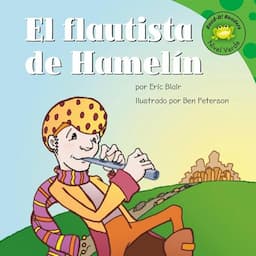 El flautista de Hamelin [The Pied Piper of Hamelin]