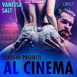 Luoghi proibiti. Al Cinema