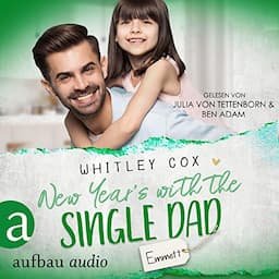 New Year's with the Single Dad - Emmett (German edition)