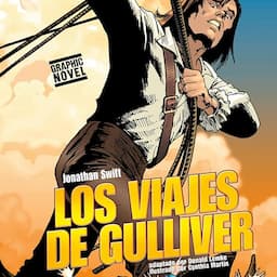 Los Viajes de Gulliver [Gulliver's Travels]