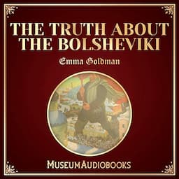 The Truth About the Bolsheviki