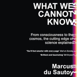 What We Cannot Know