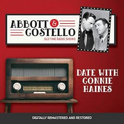 Abbott and Costello: Date with Connie Haines