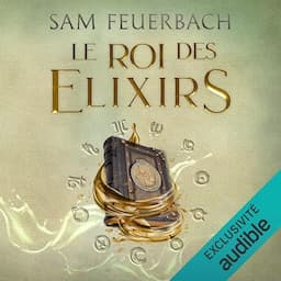 Le Roi des Elixirs