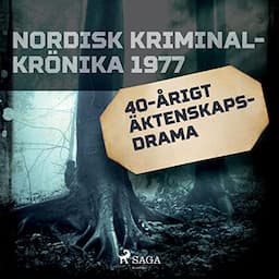 40-&aring;rigt &auml;ktenskapsdrama