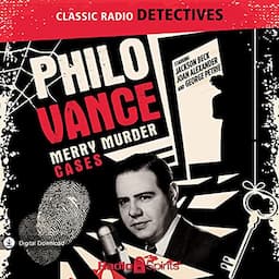 Philo Vance: Merry Murder Cases