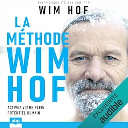 La m&eacute;thode Wim Hof