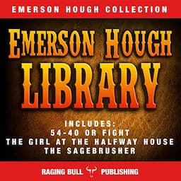 The Emerson Hough Library (Annotated)