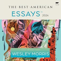 The Best American Essays 2024