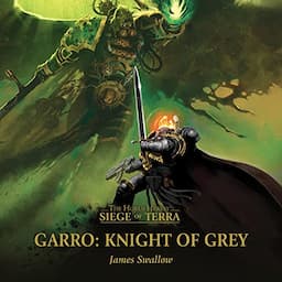 Garro: Knight of Grey