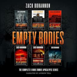 Empty Bodies: The Complete 6-Book Zombie Apocalypse Series