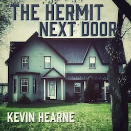 The Hermit Next Door