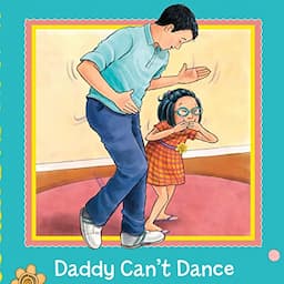 Daddy Can't Dance