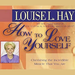 How to Love Yourself