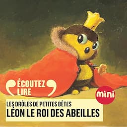 L&eacute;on roi des abeilles