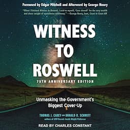 Witness to Roswell, 75th Anniversary Edition