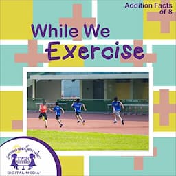 While We Exercise