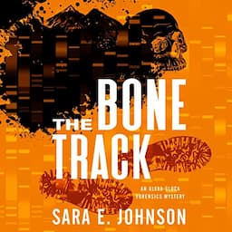 The Bone Track