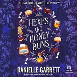 Hexes and Honey Buns