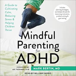 Mindful Parenting for ADHD